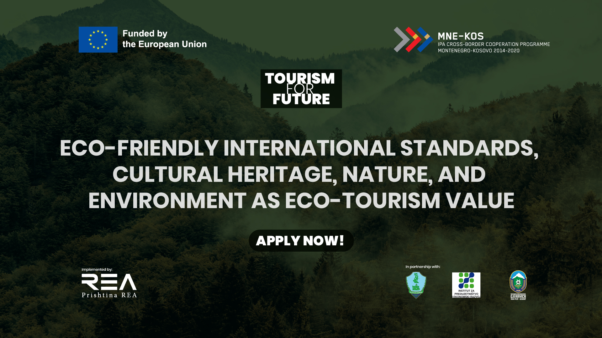Standartet ndërkombëtare miqësore me mjedisin, Trashëgimia Kulturore, Natyra dhe Mjedisi si vlerë e Eko-Turizmit