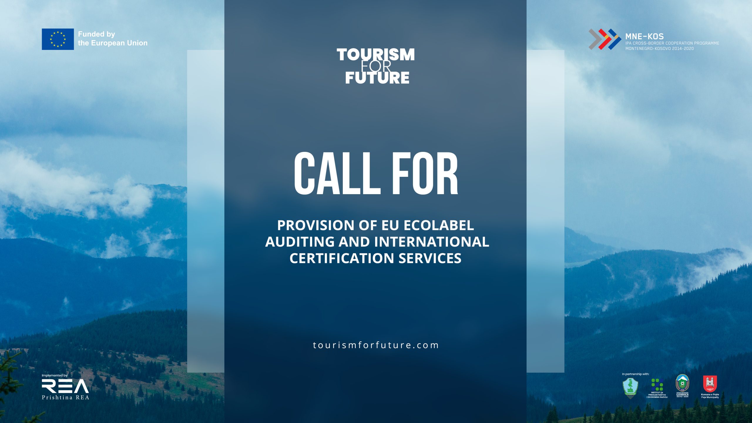 CALL FOR: “Provision of EU ECOLABEL Auditing and International Certification Services”